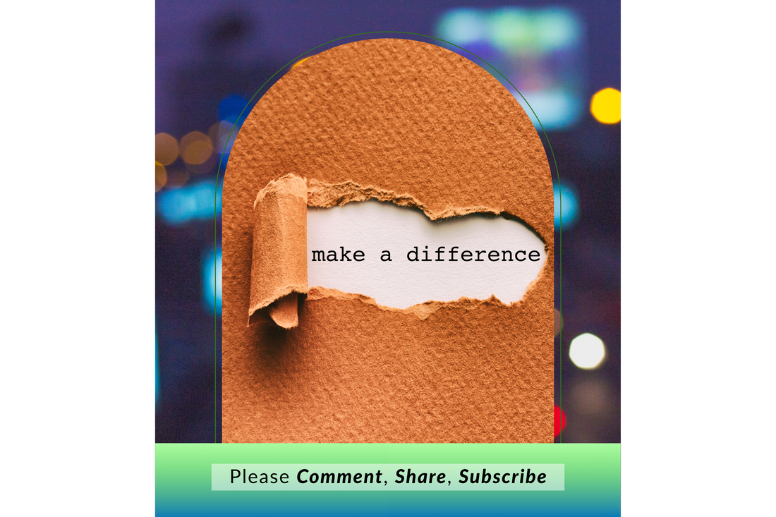 The Difference You Make
